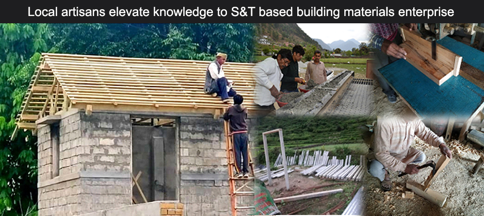Local artisans elevate knowledge to S&T based building materials enterprise